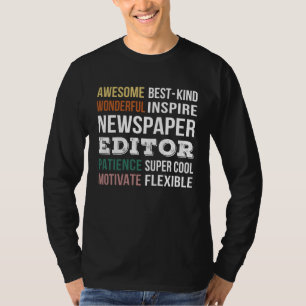 Newspaper Editor  Appreciation T-Shirt