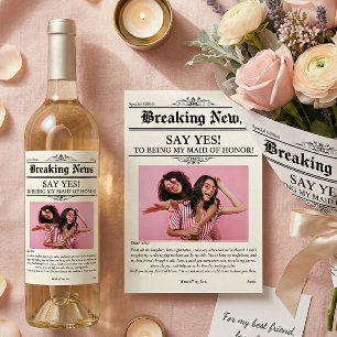 Newspaper Photo Maid of Honor or Bridesmaid  Sparkling Wine Label