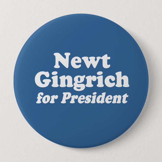 NEWT GINGRICH FOR PRESIDENT 2 4 INCH ROUND BUTTON (Front)