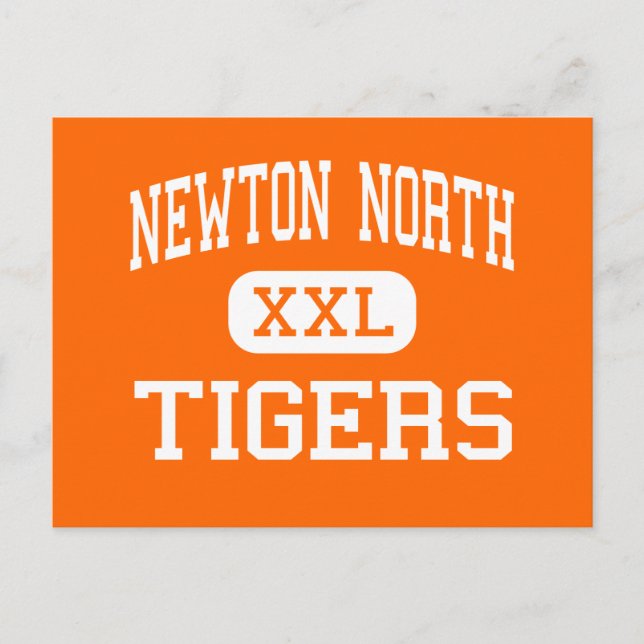 Newton North - Tigers - High - Newton Postcard (Front)