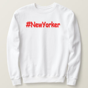 "#NewYorker " Cute Design. Buy Now Sweatshirt