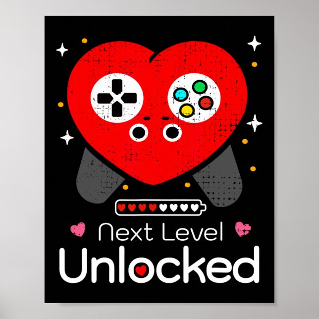 Next Level Unlocked Love Power Loading Game Heart  Poster (Front)