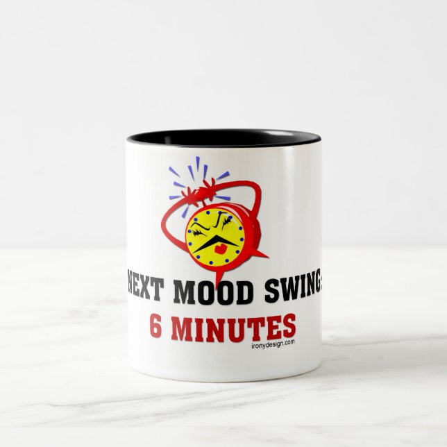 Next Mood Swing: 6 Minutes Two-Tone Coffee Mug (Center)