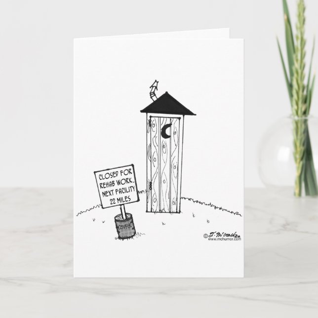 Next Outhouse 22 Miles            Outhouse Cartoon Card (Front)