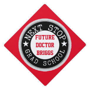 Next Stop Grad School Graduation Cap Topper