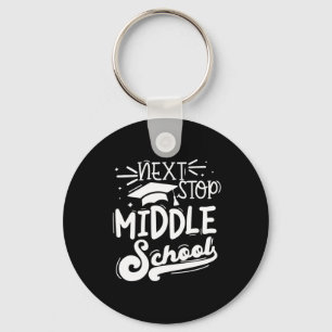 Next Stop Middle School Fifth Grade Graduation Sum Keychain