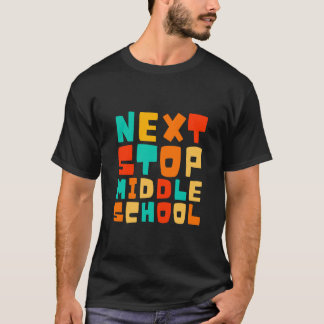 Next Stop Middle School - Graduation Party T-Shirt