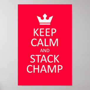 NFT Champions Keep Calm & Stack CHAMP Meme Poster