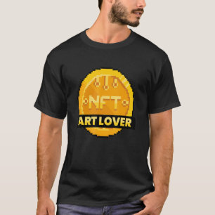 Nft  I Cryptocurrency Crypto Bitcoins Nft Art T-Shirt