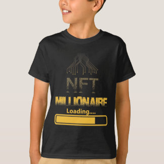 NFT Millionaire Loading Crypto Wealth & Blockchain T-Shirt
