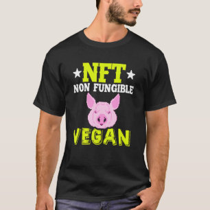 Nft Non Fungible Vegan Blockchain Token Crypto Nft T-Shirt