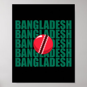 Ngladesh Cricket National Team Flag Support  Poster