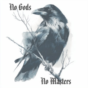 Ni Dieu, Ni Maître Gothic Anarchist Quote