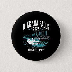 Niagara Falls Road Trip 2025 Family Trip Friends G 2 Inch Round Button