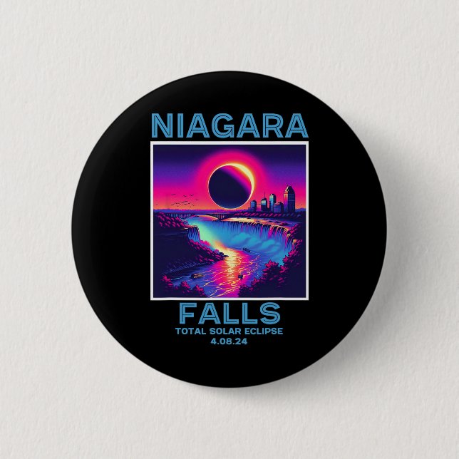 Niagara Falls Total Solar Eclipse 2024 80s New Yor 2 Inch Round Button (Front)