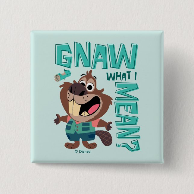 Nibbles Maplestick - Gnaw What I Mean? 2 Inch Square Button (Front)