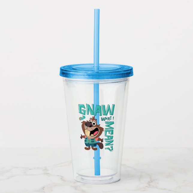 Nibbles Maplestick - Gnaw What I Mean? Acrylic Tumbler (Front)