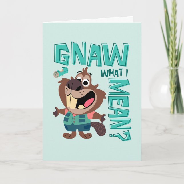 Nibbles Maplestick - Gnaw What I Mean? Card (Front)