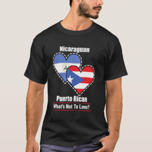 Nicaraguan Puerto Rican Heart Flags What's Not To  T-Shirt