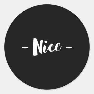 Nice A Christmas Design That Says Nice  Classic Round Sticker