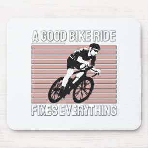 Nice Bike Rider Design - A Good Bike Ride Fixes Mouse Pad