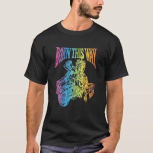 Nice Born This Way Design in Rainbow Colour t-shir T-Shirt