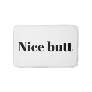 Nice butt typography humour bathroom accessory bath mat
