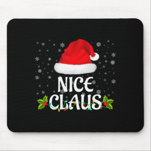 Nice Claus Christmas Lights Santa Pajama Family Ma Mouse Pad