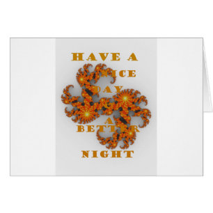 Nice Day and a Better Night