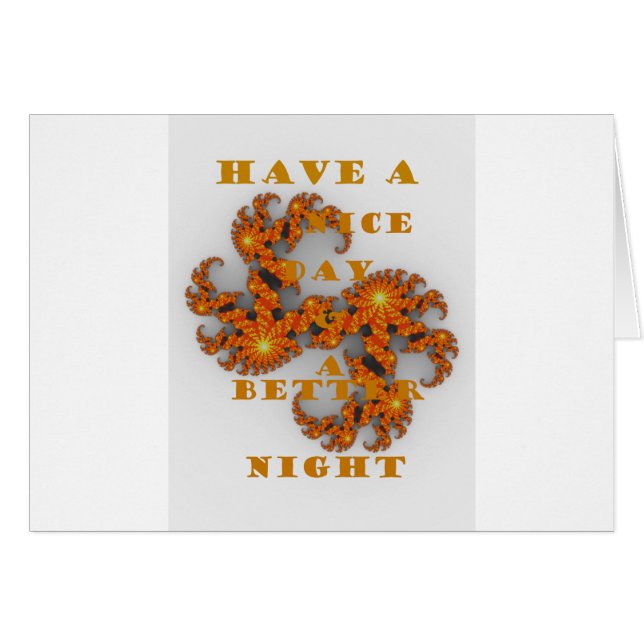 Nice Day and a Better Night (Front Horizontal)