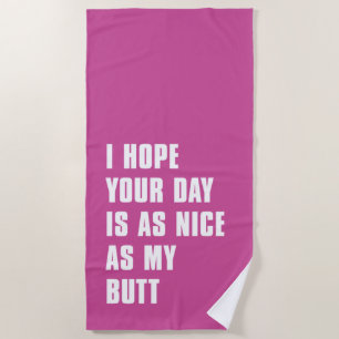 Nice Day Beach Towel