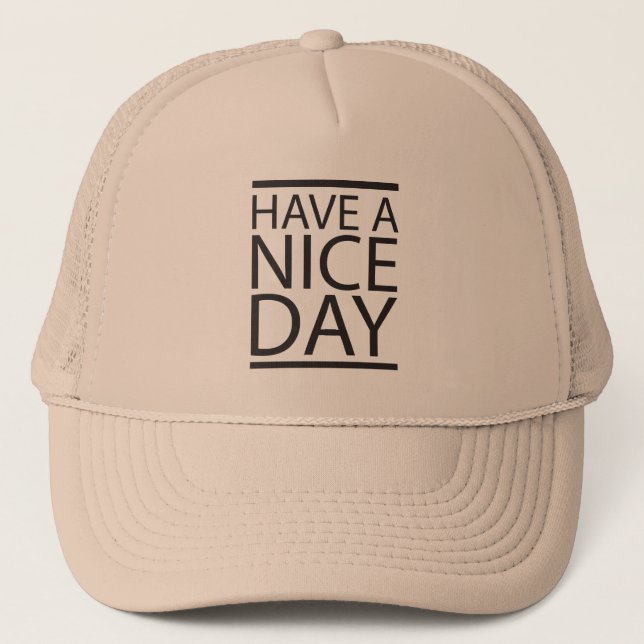 Nice Day Trucker Hat (Front)