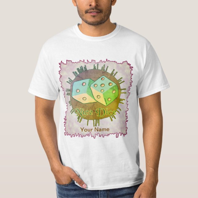 Nice Dice T-Shirt (Front)