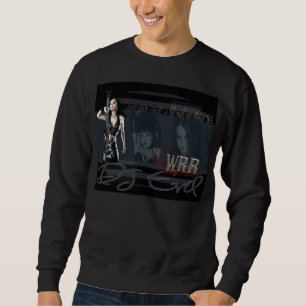 Nice Fkn Show with DJ Evil Sweatshirt