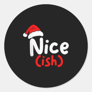 Nice (ish) Naughty Angel Funny Christmas List Fami Classic Round Sticker