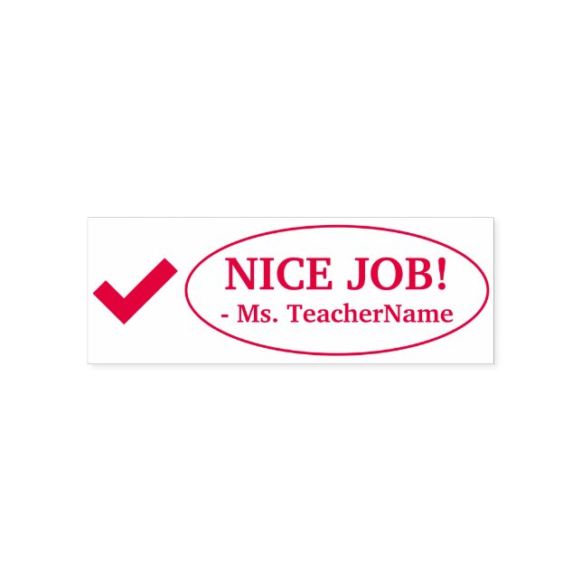 "NICE JOB!" Instructor Feedback Rubber Stamp (Design)