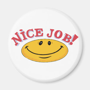 Nice Job! Magnet