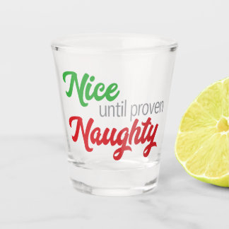 Nice Jusqu'À Proven Naughty - Verre Tiré