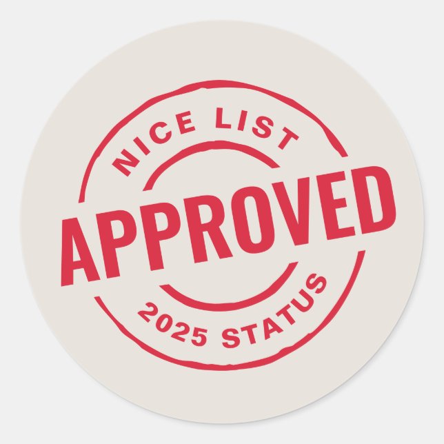 Nice list approved funny cute Christmas Classic Round Sticker (Front)