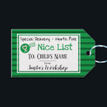 Nice List Personalized Santa Message Gift Tag<br><div class="desc">Fun Nice list gift tag. Special Delivery from the North Pole direct from Santa's Workshop. Change child's name and add your own personalized message from Santa on the back of the tag. How exciting to read a small personalized message from Santa on Christmas morning.</div>