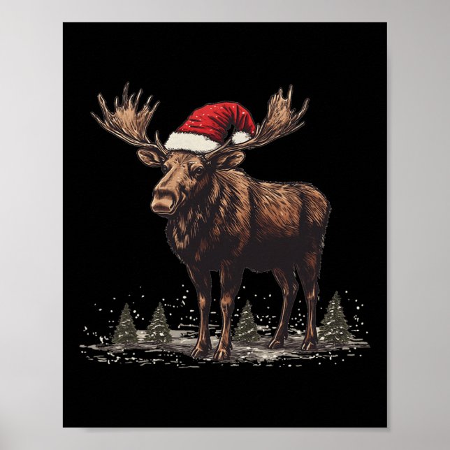 Nice Moose With Santa Hat For Christmas Cheer  Poster (Front)