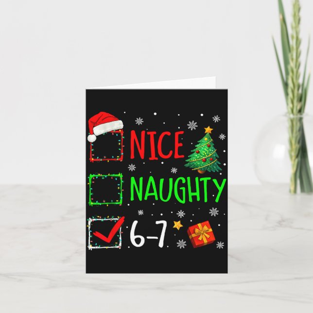 Nice Naughty 67 Christmas Costume 67 Meme Men Wome Card (Front)