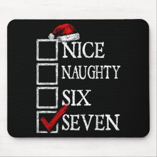 Nice Naughty 67 Christmas Funny Meme Six Seven  Mouse Pad