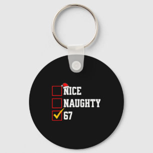 Nice Naughty 67 Christmas Six Seven Xmas Costume M Keychain