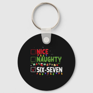 Nice Naughty 67 Six Seven Funny Christmas 6 7 Meme Keychain