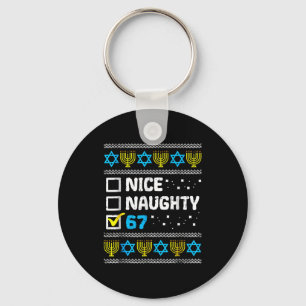 Nice Naughty 67 Six Seven Ugly Hanukkah Sweater Ch Keychain