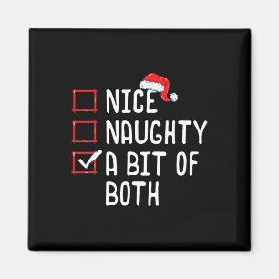 Nice Naughty A Bit Of Both Christmas List Magnet