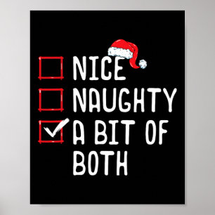 Nice Naughty A Bit Of Both Christmas List Poster