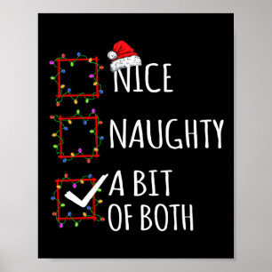 Nice Naughty A Bit Of Both Christmas List Santa Cl Poster