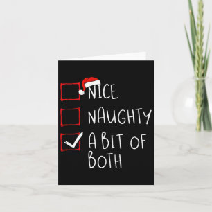 Nice Naughty A Bit Of Both Christmas List Xmas San Card